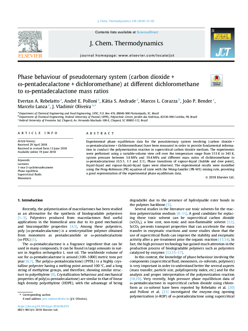 Phase behaviour of pseudoternary system (carbon dioxideâ¯+â¯Ï-pentadecalactoneâ¯+â¯dichloromethane) at different dichloromethane to Ï-pentadecalactone mass ratios