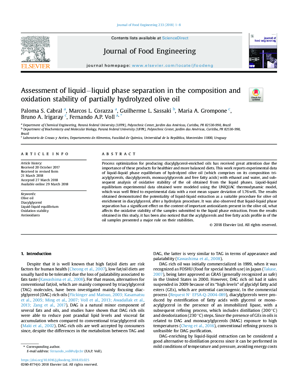 Assessment of liquidâliquid phase separation in the composition and oxidation stability of partially hydrolyzed olive oil
