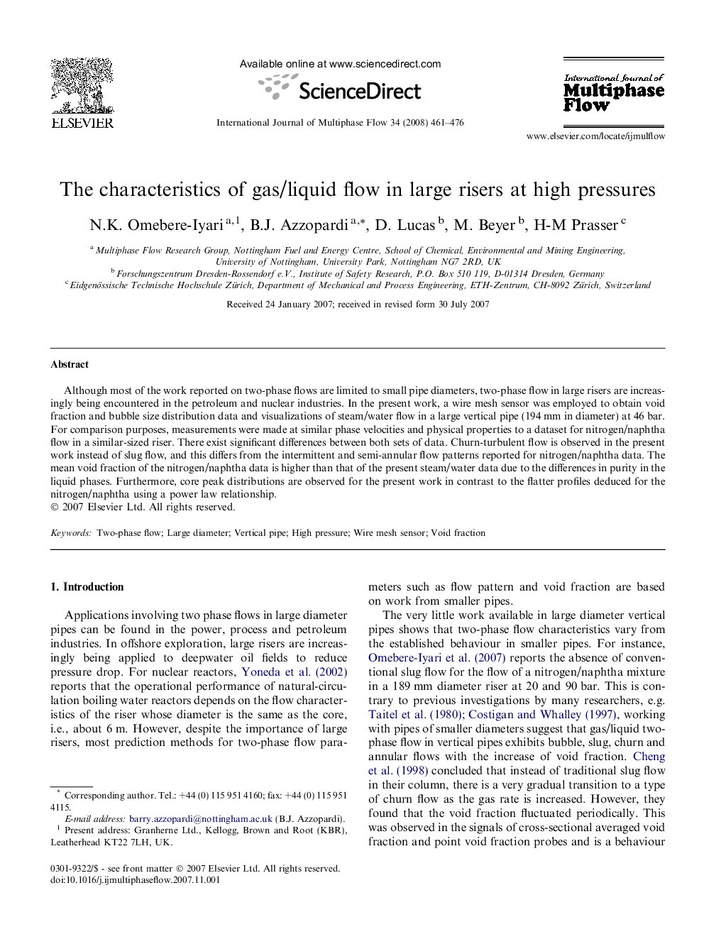 The characteristics of gas/liquid flow in large risers at high pressures