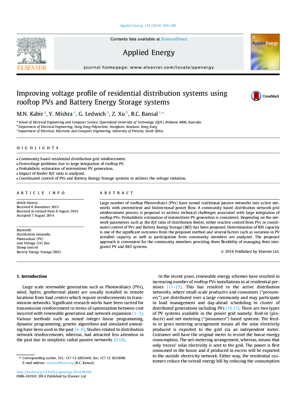 Improving voltage profile of residential distribution systems using rooftop PVs and Battery Energy Storage systems