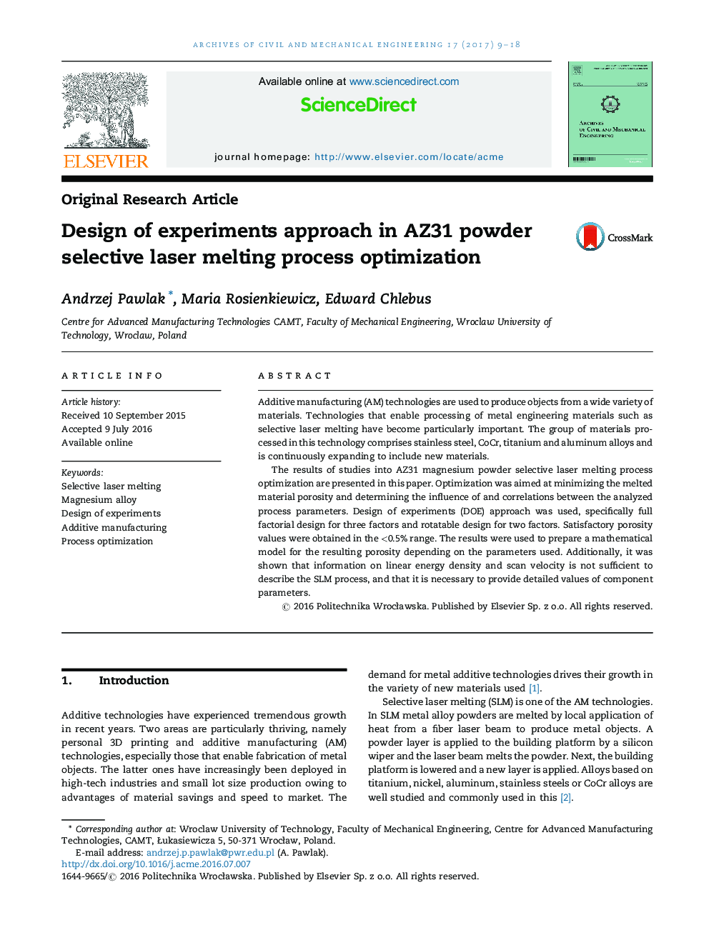 Design of experiments approach in AZ31 powder selective laser melting process optimization