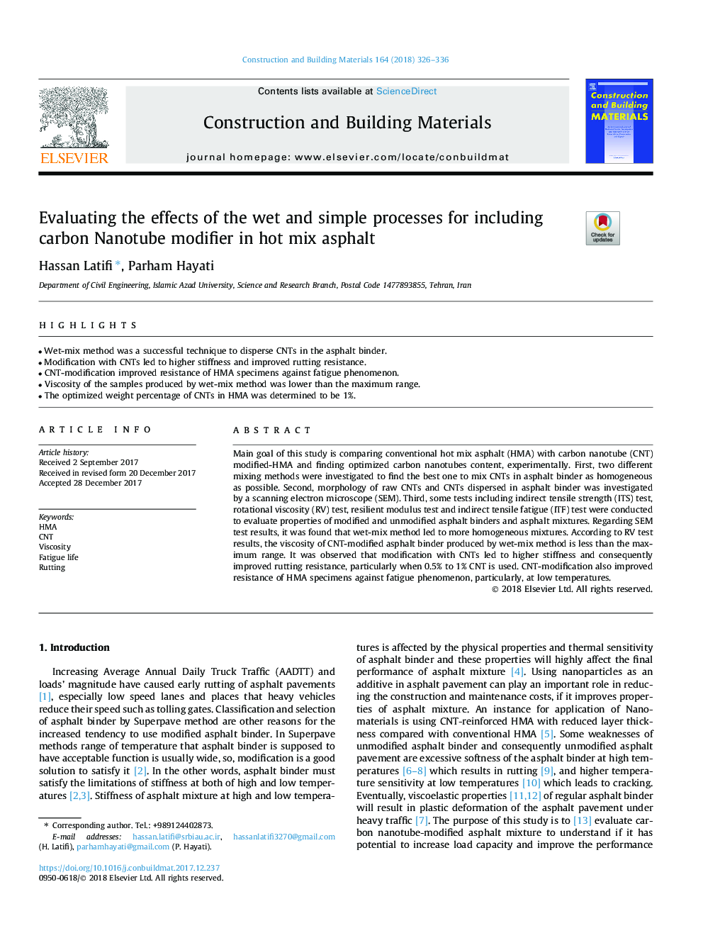ارزیابی اثرات فرآیندهای مرطوب و ساده برای افزودن اصلاح کننده نانولوله کربن در آسفالت داغ 