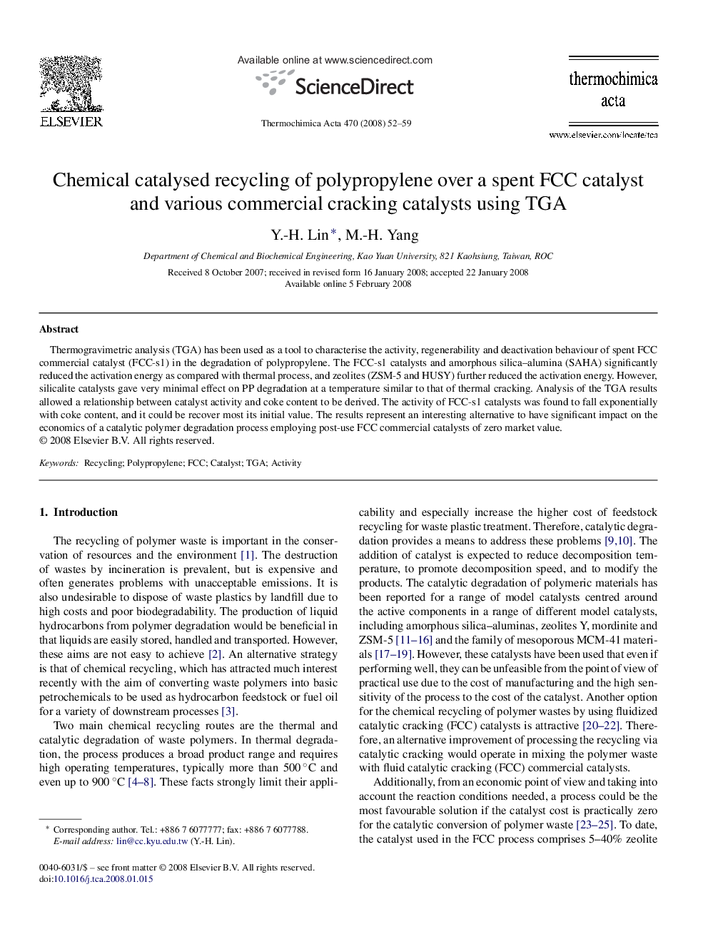 Chemical catalysed recycling of polypropylene over a spent FCC catalyst and various commercial cracking catalysts using TGA