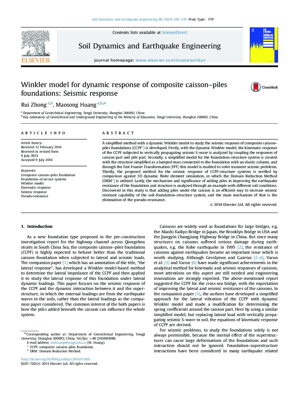 Winkler model for dynamic response of composite caisson-piles foundations: Seismic response