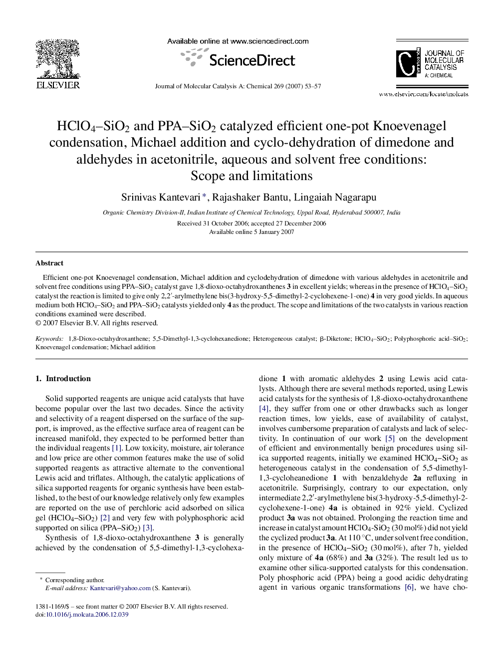 HClO4–SiO2 and PPA–SiO2 catalyzed efficient one-pot Knoevenagel condensation, Michael addition and cyclo-dehydration of dimedone and aldehydes in acetonitrile, aqueous and solvent free conditions: Scope and limitations