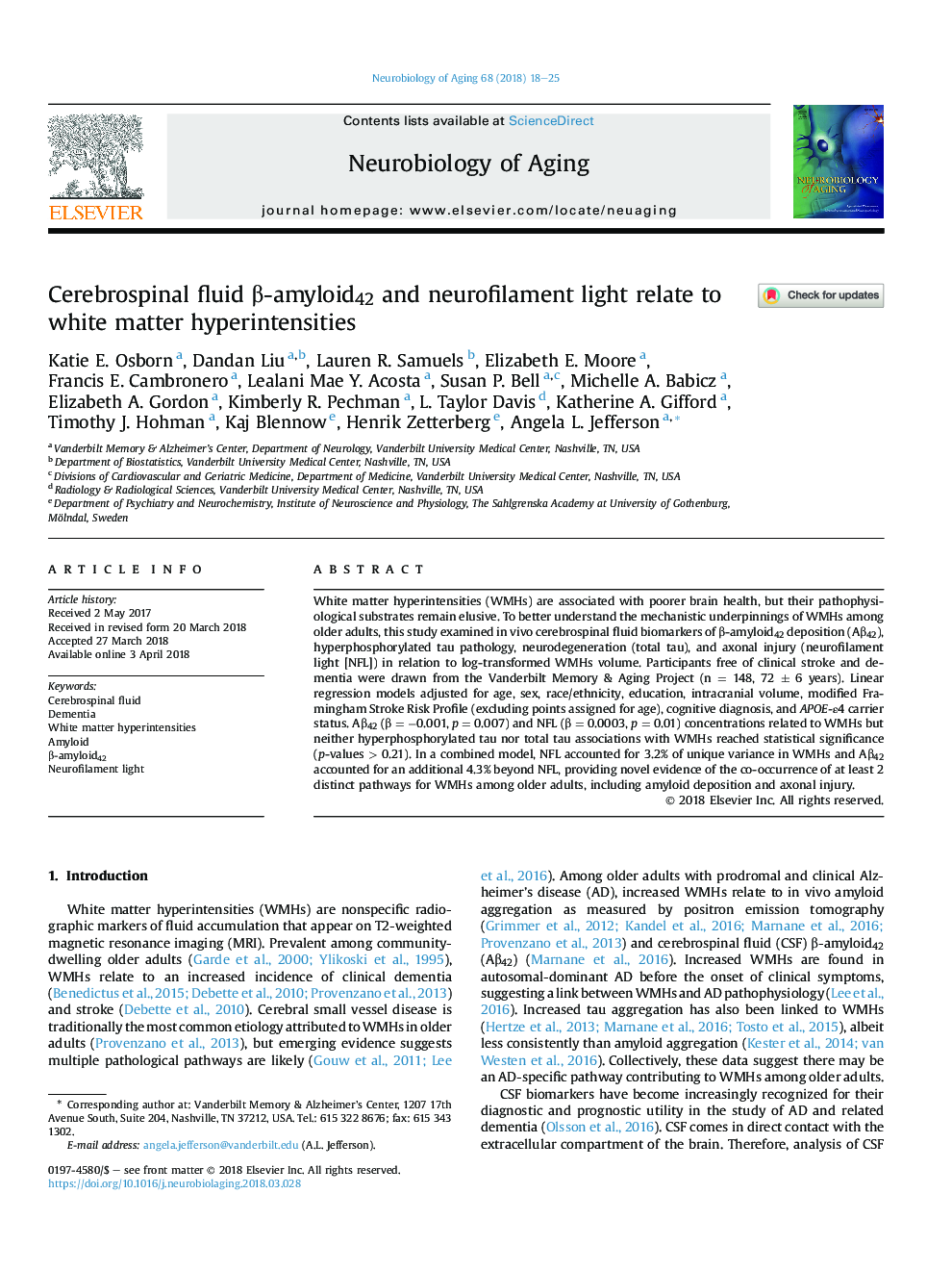 Cerebrospinal fluid Î²-amyloid42 and neurofilament light relate to white matter hyperintensities