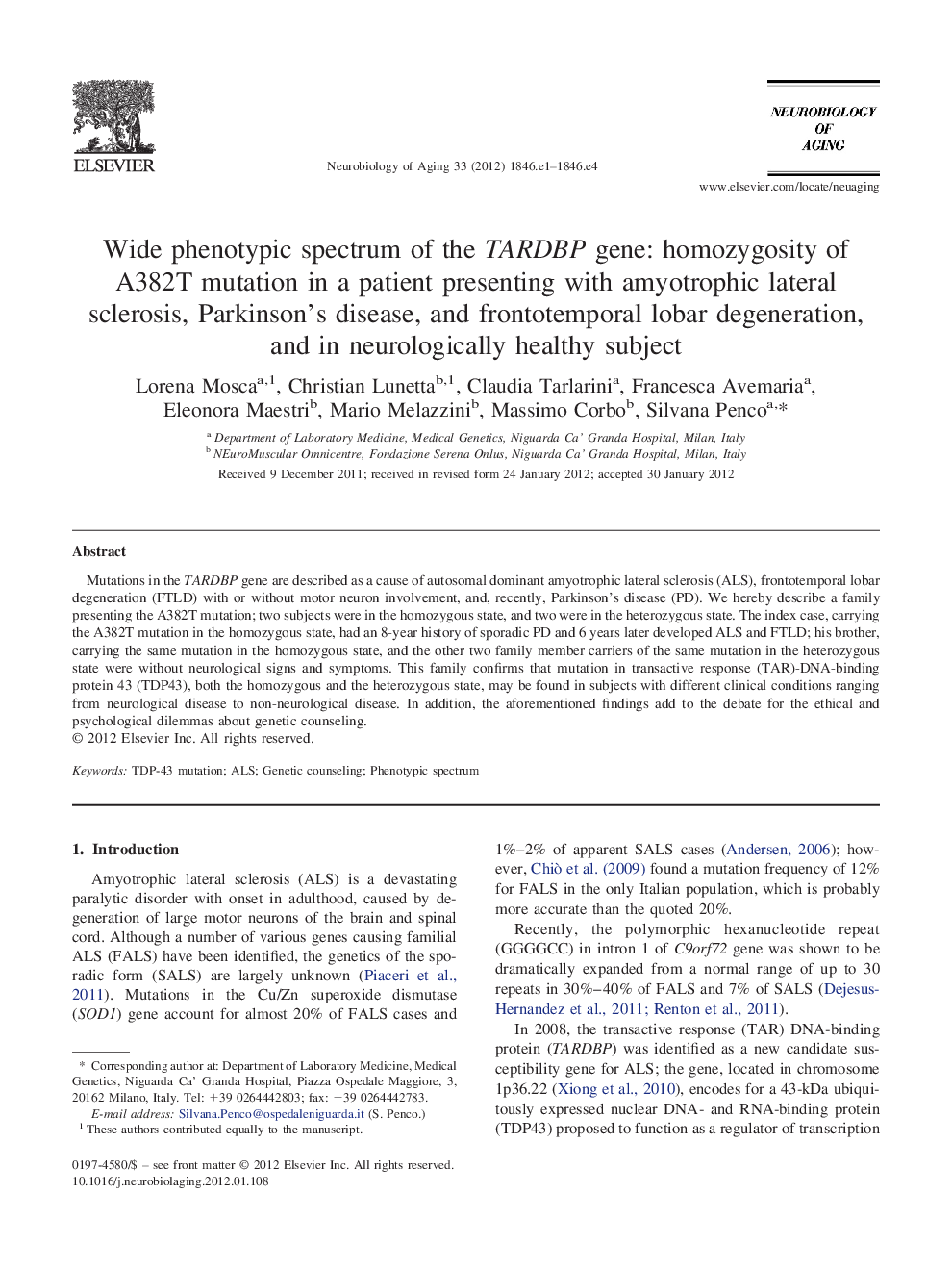 Wide phenotypic spectrum of the TARDBP gene: homozygosity of A382T mutation in a patient presenting with amyotrophic lateral sclerosis, Parkinson's disease, and frontotemporal lobar degeneration, and in neurologically healthy subject