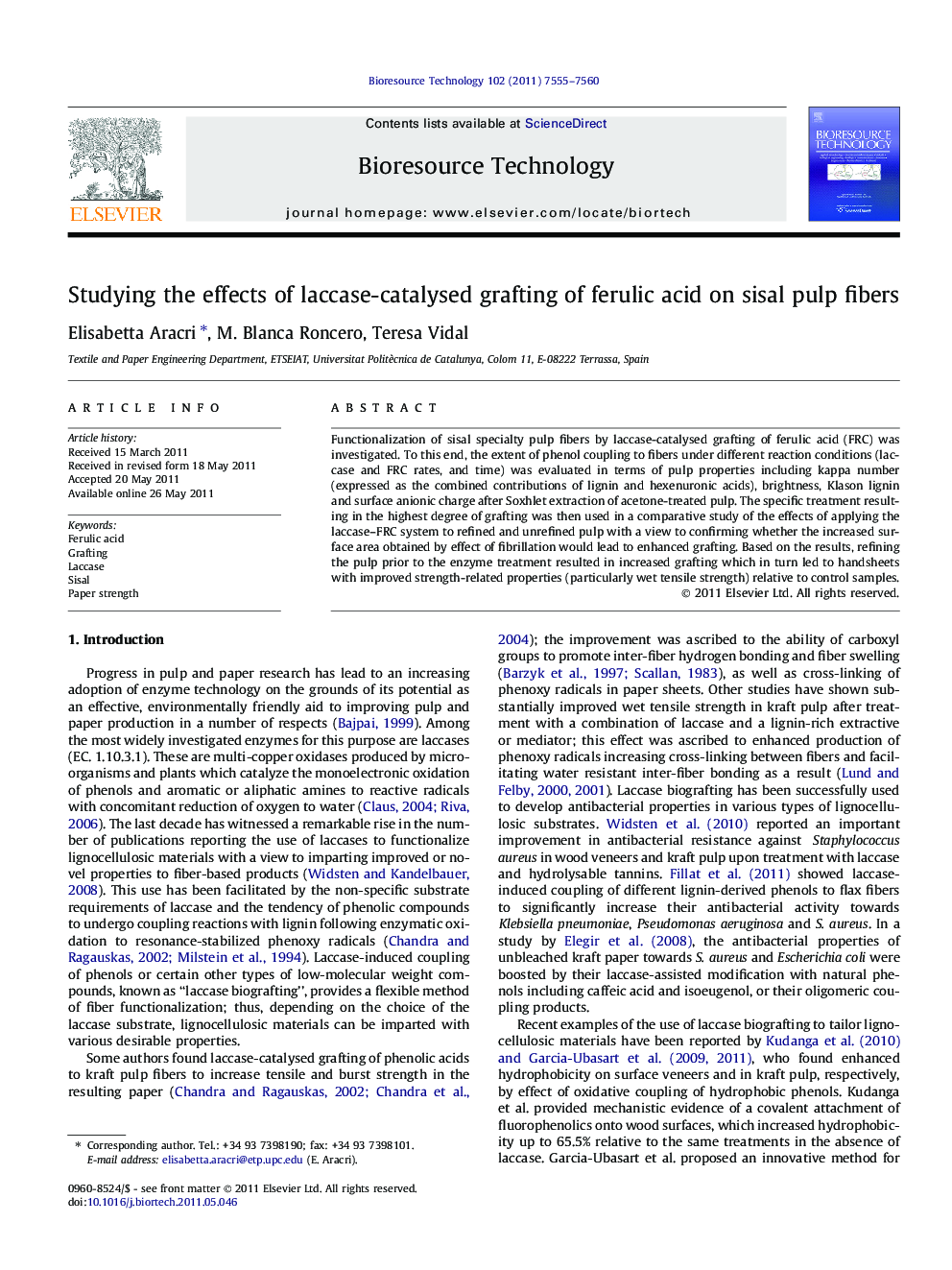 Studying the effects of laccase-catalysed grafting of ferulic acid on sisal pulp fibers