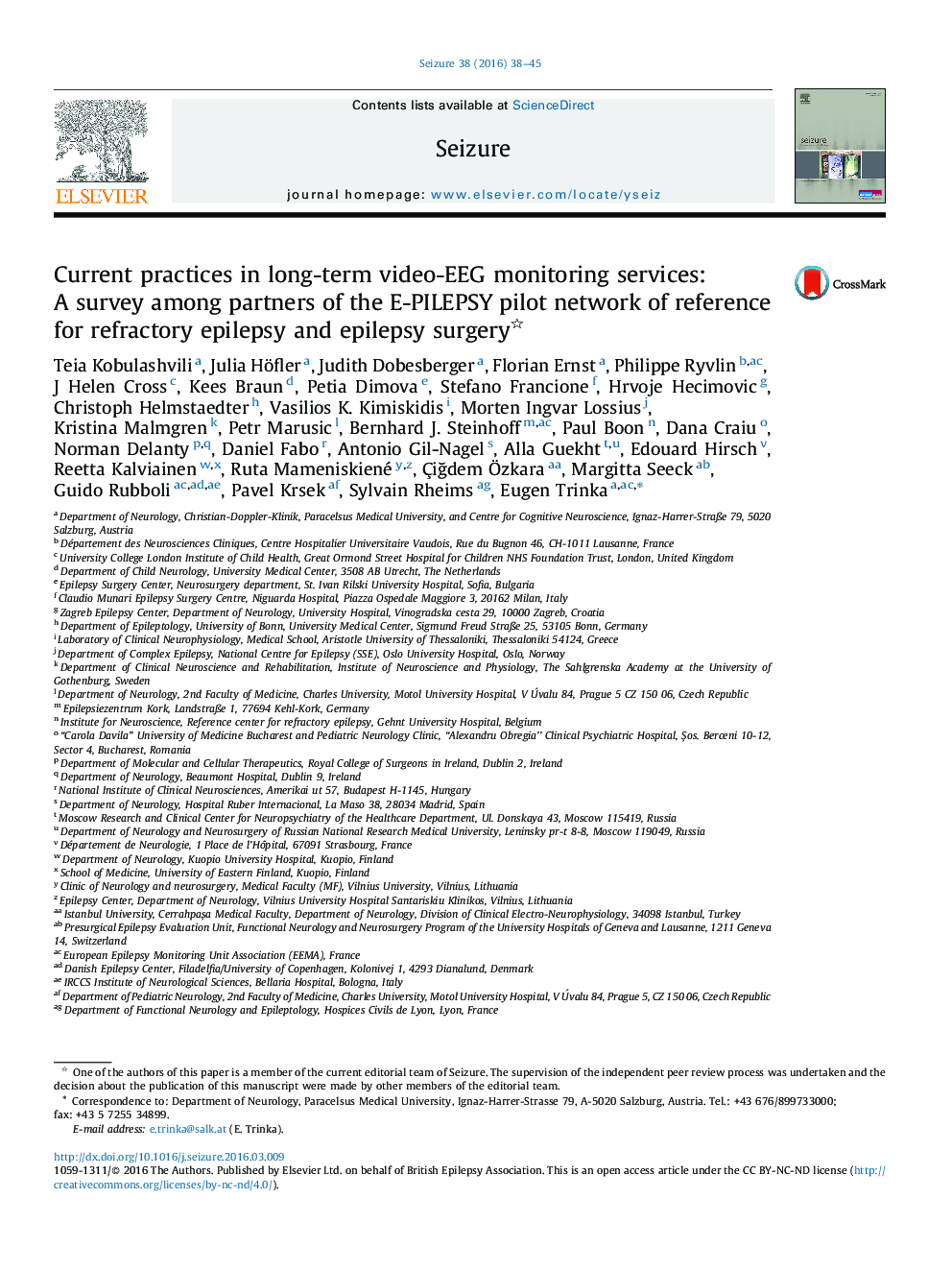 Current practices in long-term video-EEG monitoring services: A survey among partners of the E-PILEPSY pilot network of reference for refractory epilepsy and epilepsy surgery