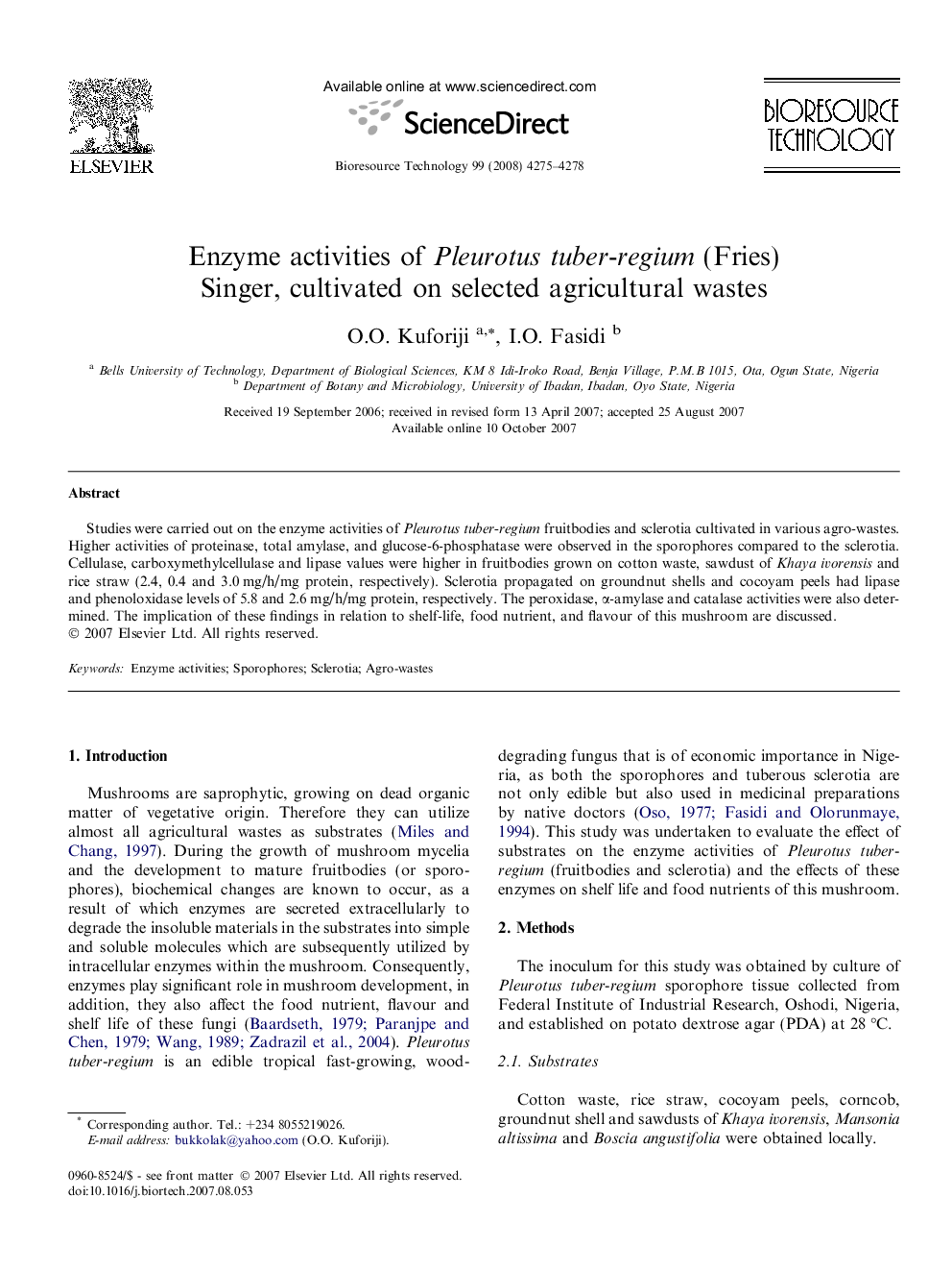 Enzyme activities of Pleurotustuber-regium (Fries) Singer, cultivated on selected agricultural wastes