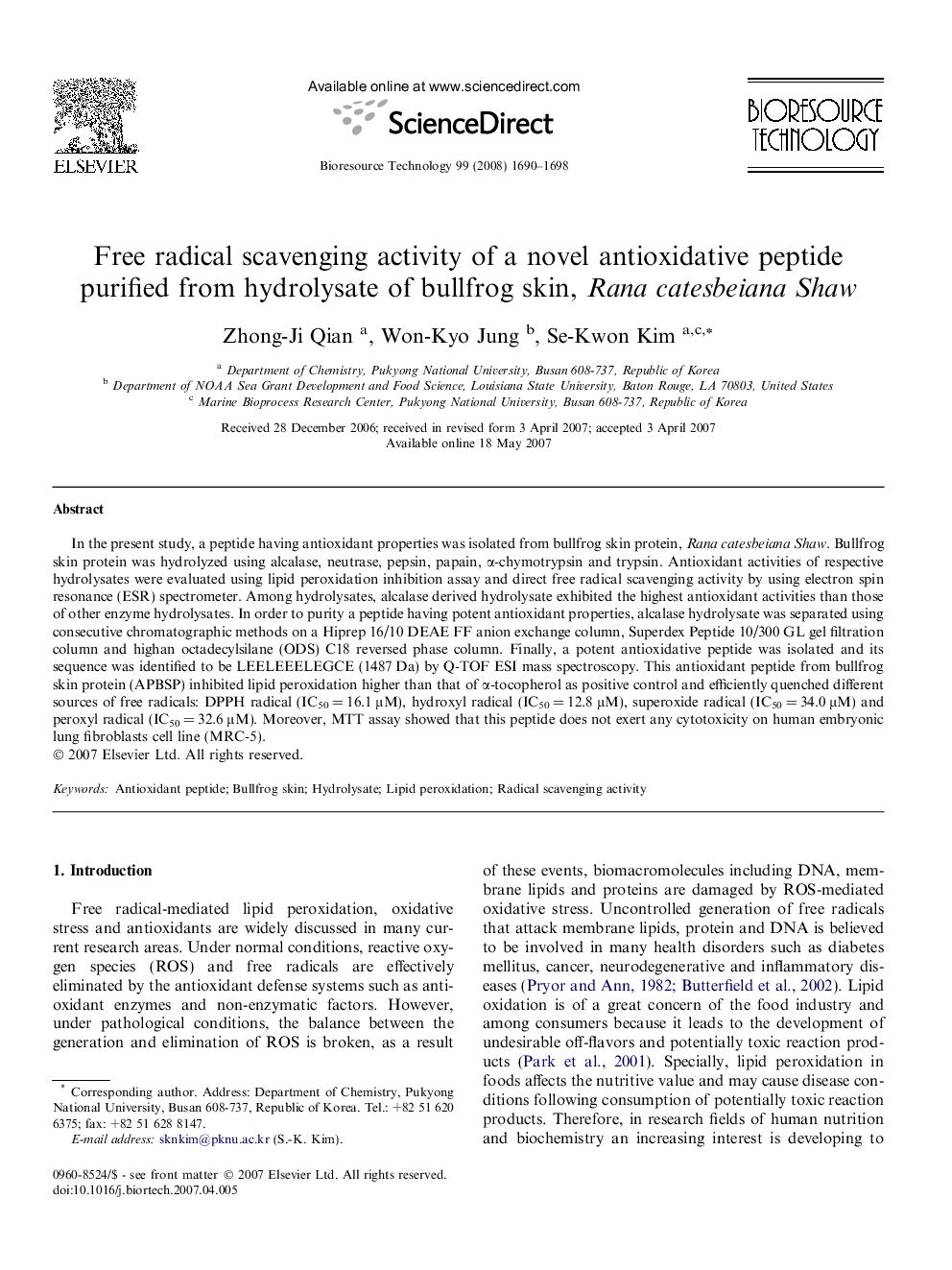 Free radical scavenging activity of a novel antioxidative peptide purified from hydrolysate of bullfrog skin, Rana catesbeiana Shaw