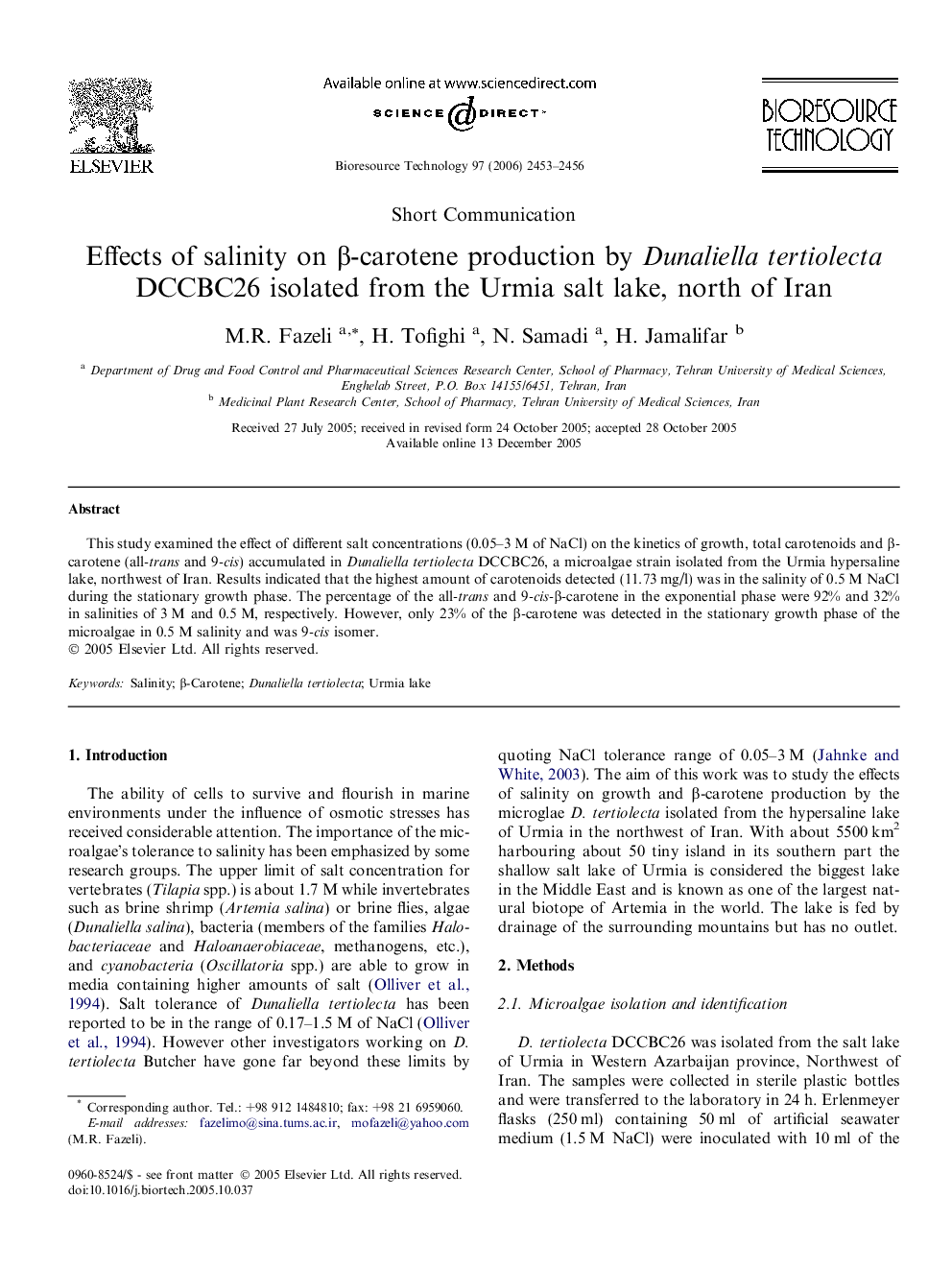 Effects of salinity on β-carotene production by Dunaliella tertiolecta DCCBC26 isolated from the Urmia salt lake, north of Iran