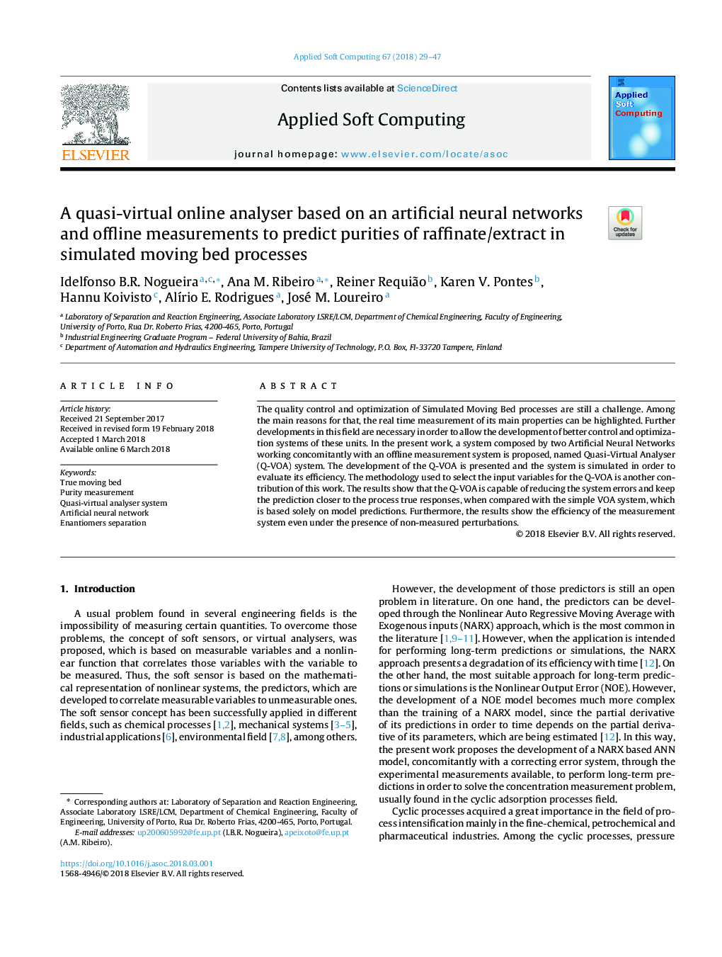 A quasi-virtual online analyser based on an artificial neural networks and offline measurements to predict purities of raffinate/extract in simulated moving bed processes