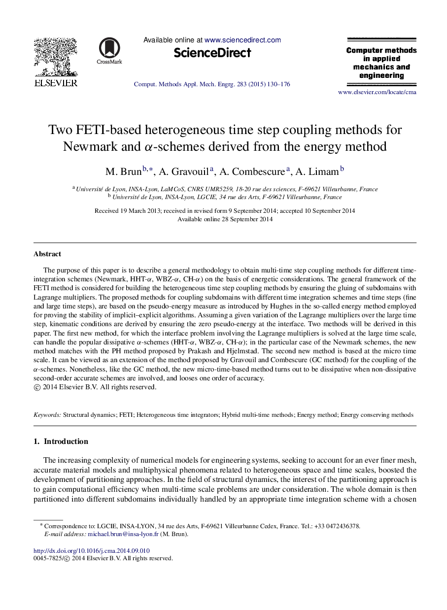 Two FETI-based heterogeneous time step coupling methods for Newmark and Î±-schemes derived from the energy method