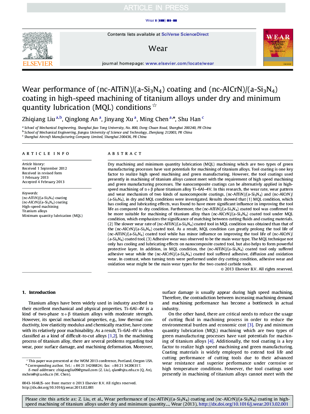 Wear performance of (nc-AlTiN)/(a-Si3N4) coating and (nc-AlCrN)/(a-Si3N4) coating in high-speed machining of titanium alloys under dry and minimum quantity lubrication (MQL) conditions