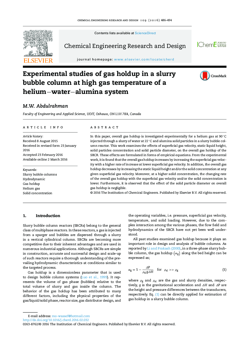 Experimental studies of gas holdup in a slurry bubble column at high gas temperature of a heliumâwaterâalumina system