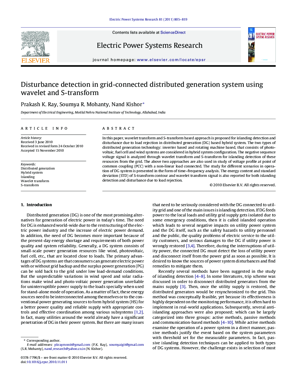 Disturbance detection in grid-connected distributed generation system using wavelet and S-transform