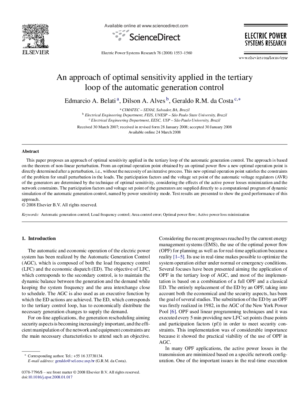 An approach of optimal sensitivity applied in the tertiary loop of the automatic generation control