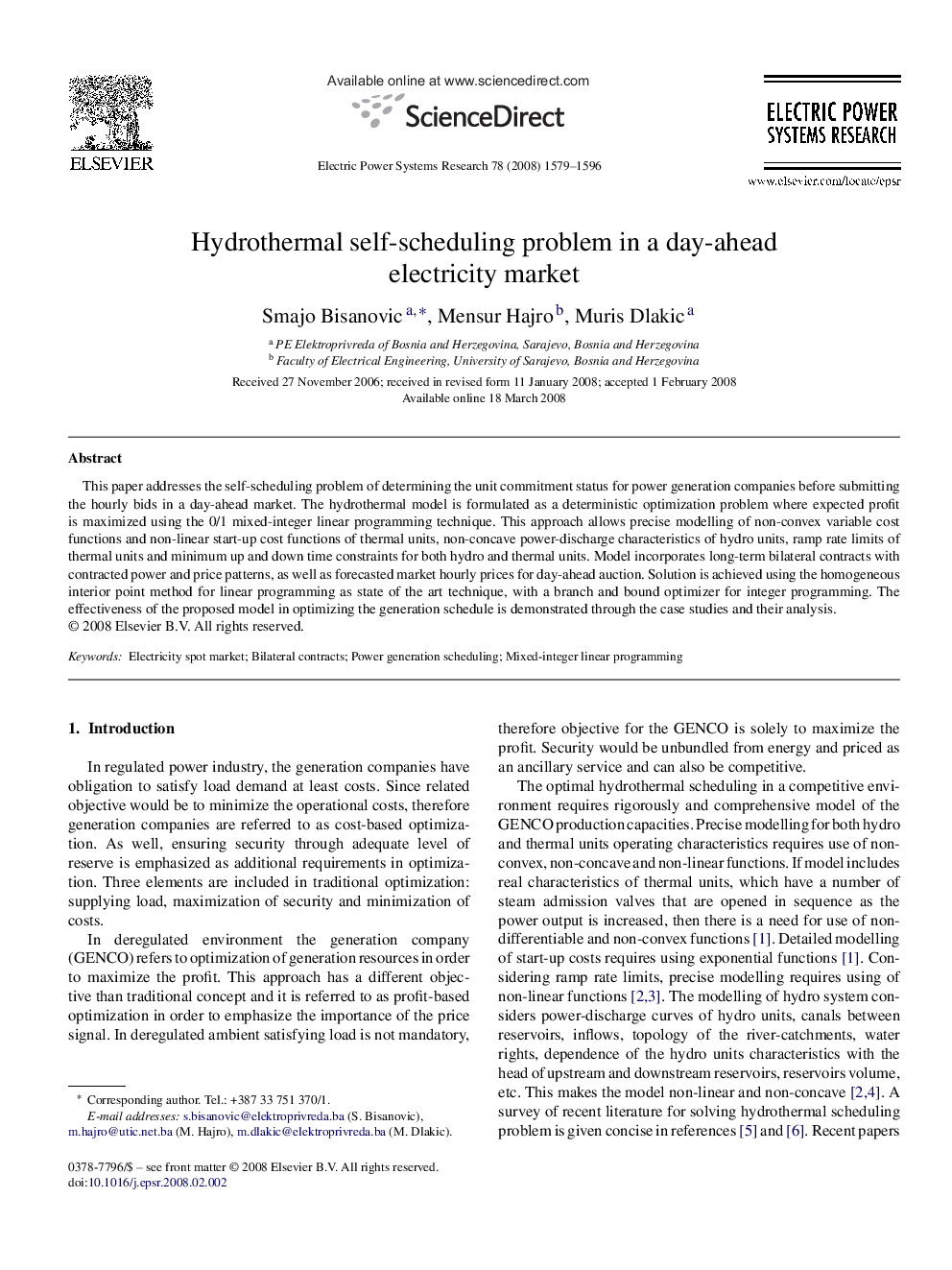 Hydrothermal self-scheduling problem in a day-ahead electricity market