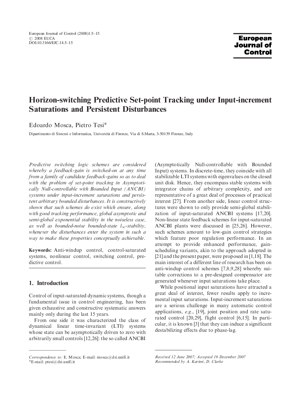 Horizon-switching Predictive Set-point Tracking under Input-increment Saturations and Persistent Disturbances