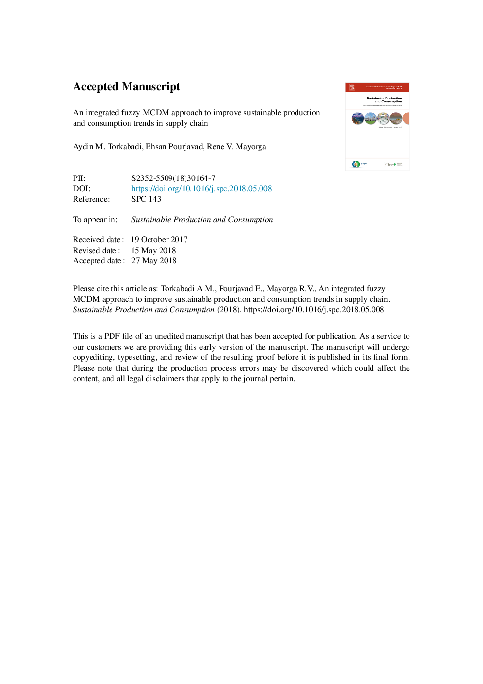 An integrated fuzzy MCDM approach to improve sustainable consumption and production trends in supply chain