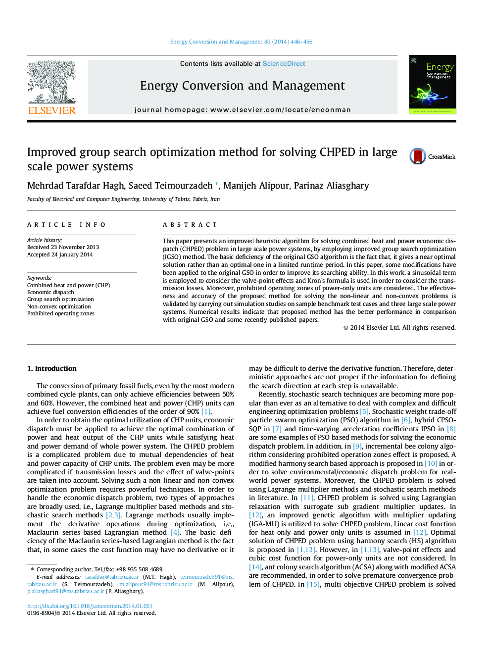Improved group search optimization method for solving CHPED in large scale power systems