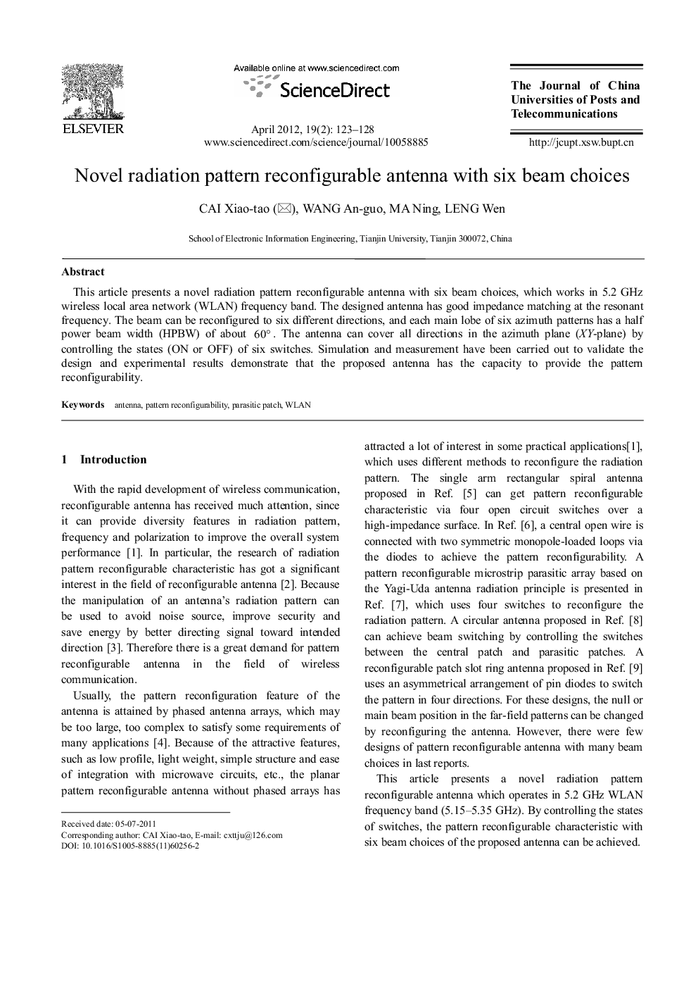 Novel radiation pattern reconfigurable antenna with six beam choices