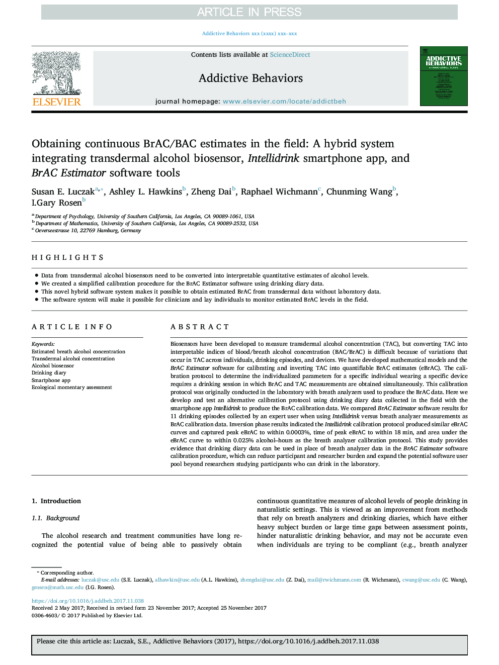 Obtaining continuous BrAC/BAC estimates in the field: A hybrid system integrating transdermal alcohol biosensor, Intellidrink smartphone app, and BrAC Estimator software tools