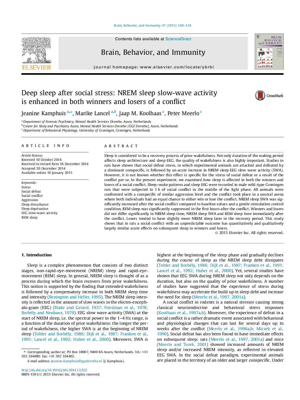 Deep sleep after social stress: NREM sleep slow-wave activity is enhanced in both winners and losers of a conflict