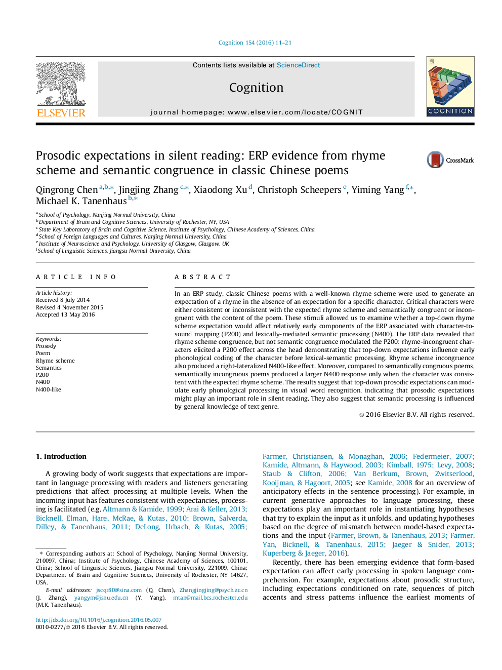 Prosodic expectations in silent reading: ERP evidence from rhyme scheme and semantic congruence in classic Chinese poems