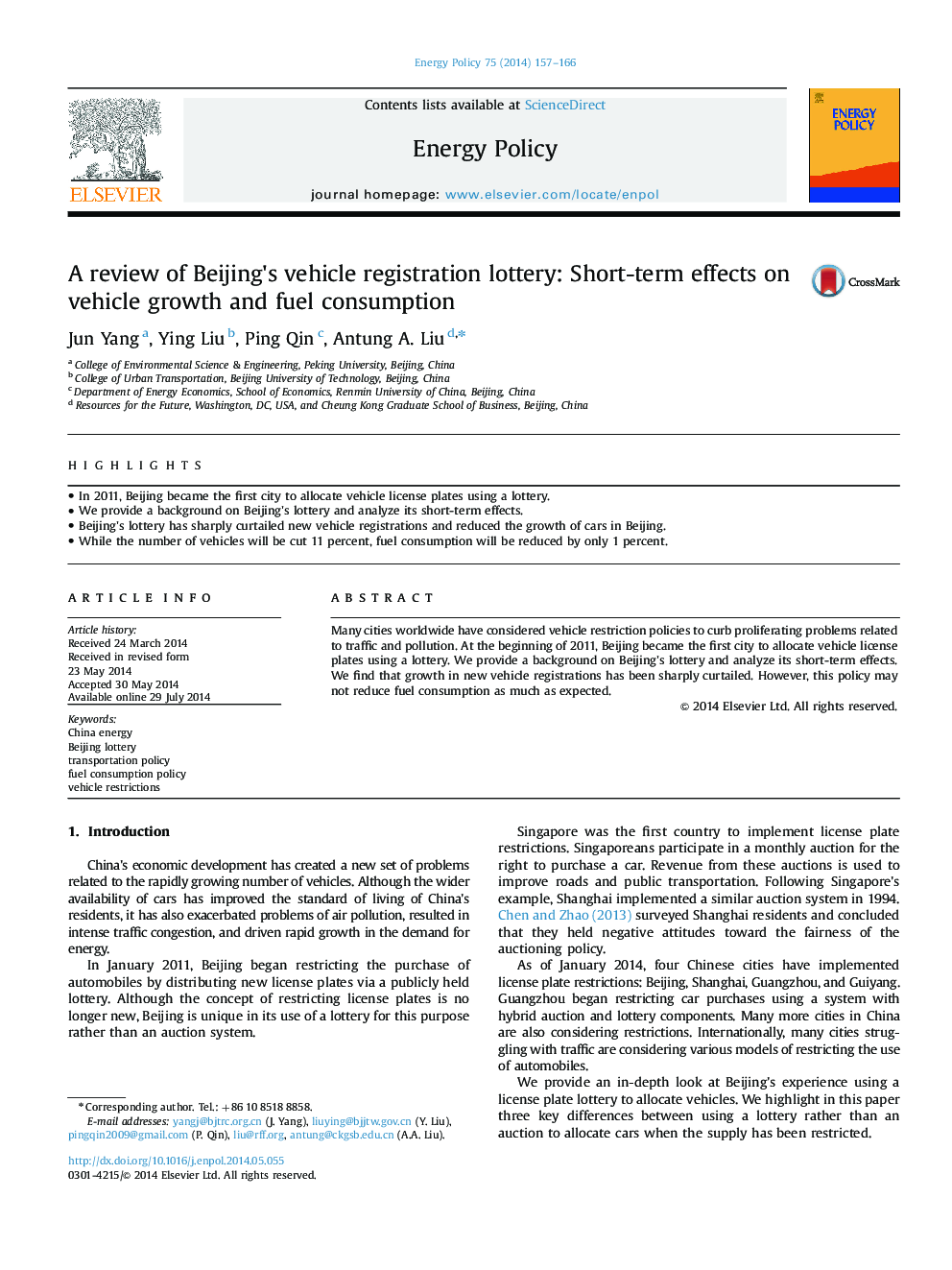 A review of Beijing×³s vehicle registration lottery: Short-term effects on vehicle growth and fuel consumption