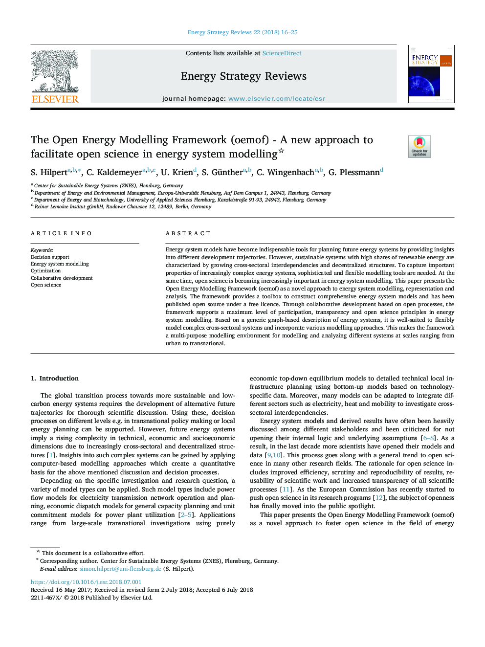 The Open Energy Modelling Framework (oemof) - A new approach to facilitate open science in energy system modelling
