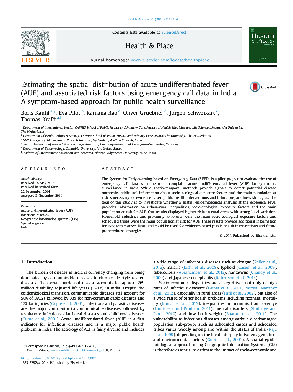 Estimating the spatial distribution of acute undifferentiated fever (AUF) and associated risk factors using emergency call data in India. A symptom-based approach for public health surveillance