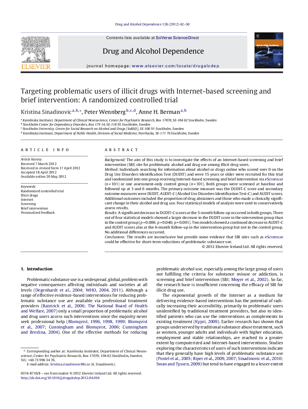 Targeting problematic users of illicit drugs with Internet-based screening and brief intervention: A randomized controlled trial