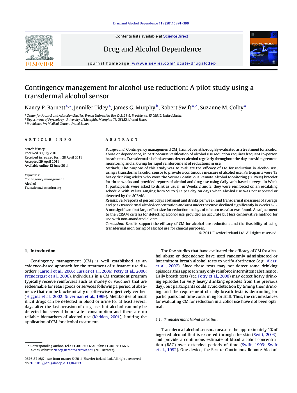 Contingency management for alcohol use reduction: A pilot study using a transdermal alcohol sensor