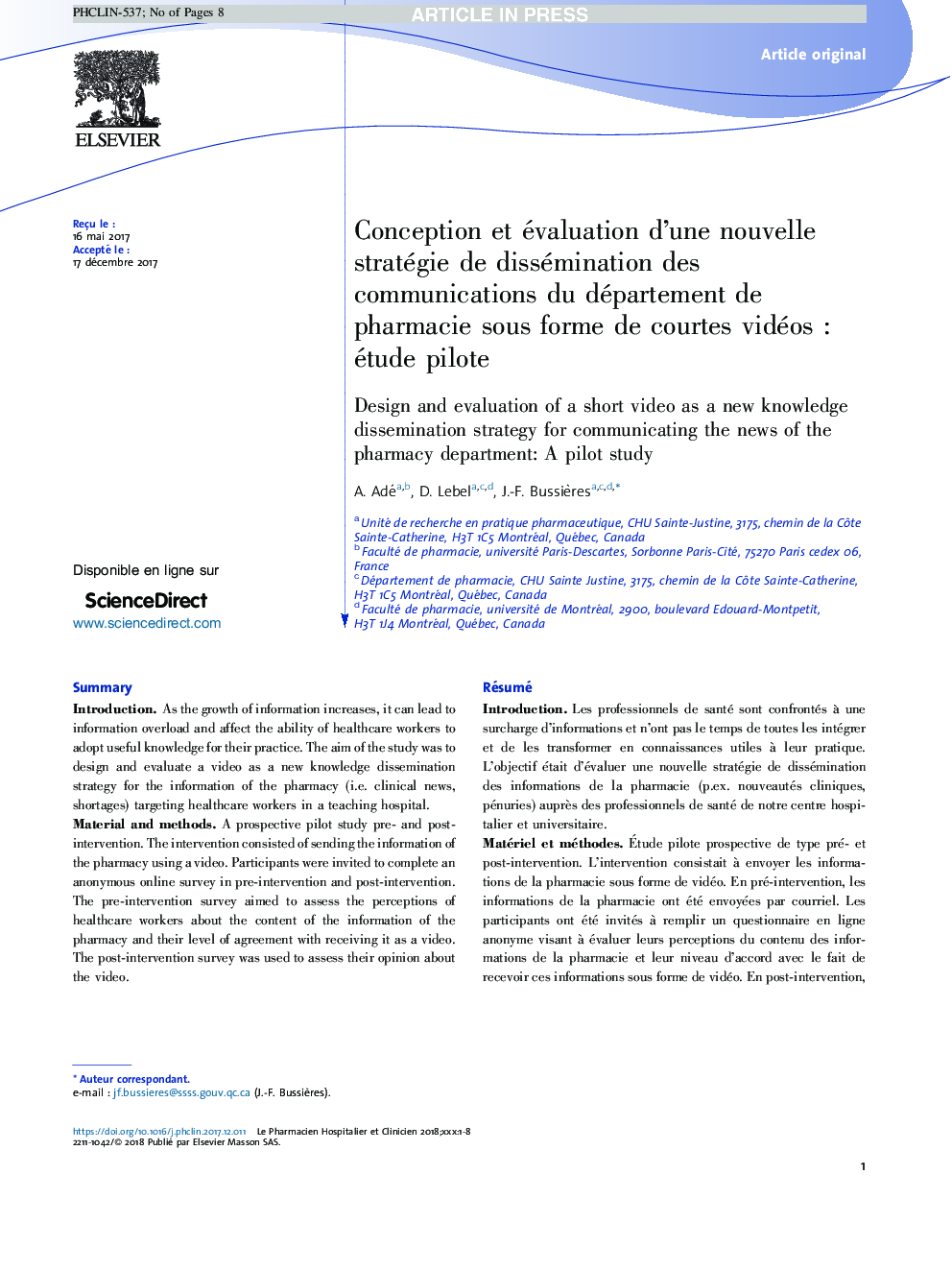 Conception et évaluation d'une nouvelle stratégie de dissémination des communications du département de pharmacie sous forme de courtes vidéosÂ : étude pilote