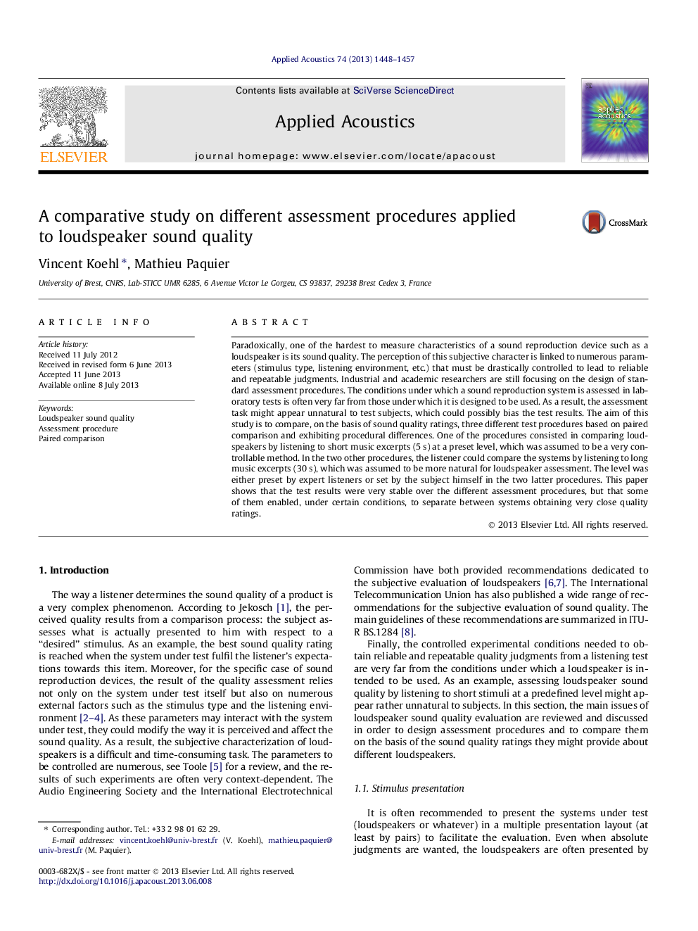 A comparative study on different assessment procedures applied to loudspeaker sound quality