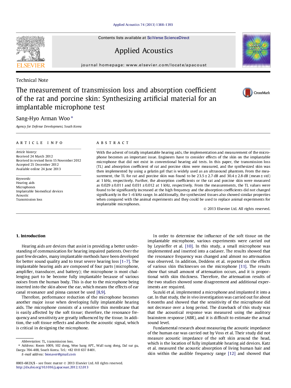 The measurement of transmission loss and absorption coefficient of the rat and porcine skin: Synthesizing artificial material for an implantable microphone test