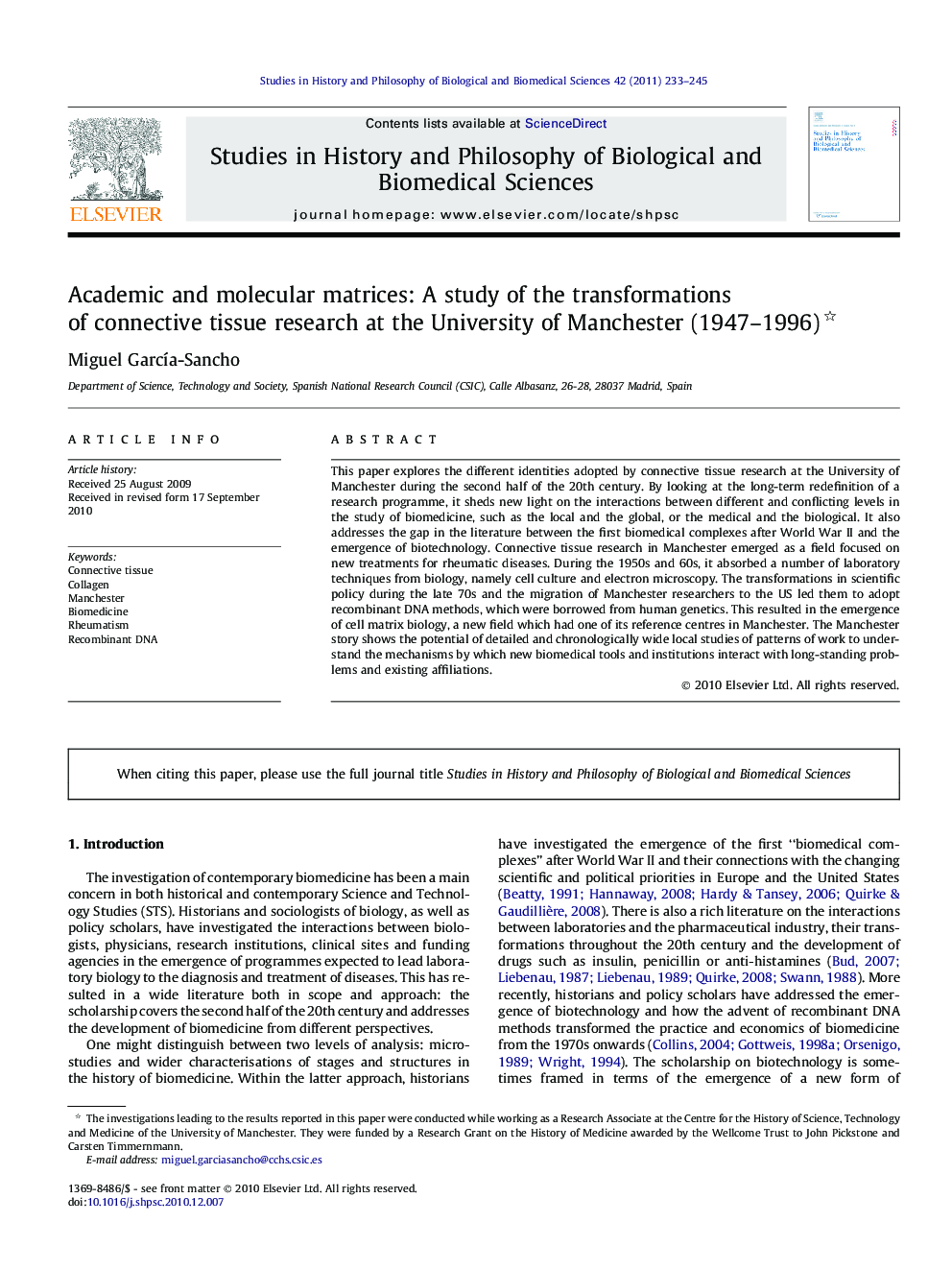 Academic and molecular matrices: A study of the transformations of connective tissue research at the University of Manchester (1947-1996)
