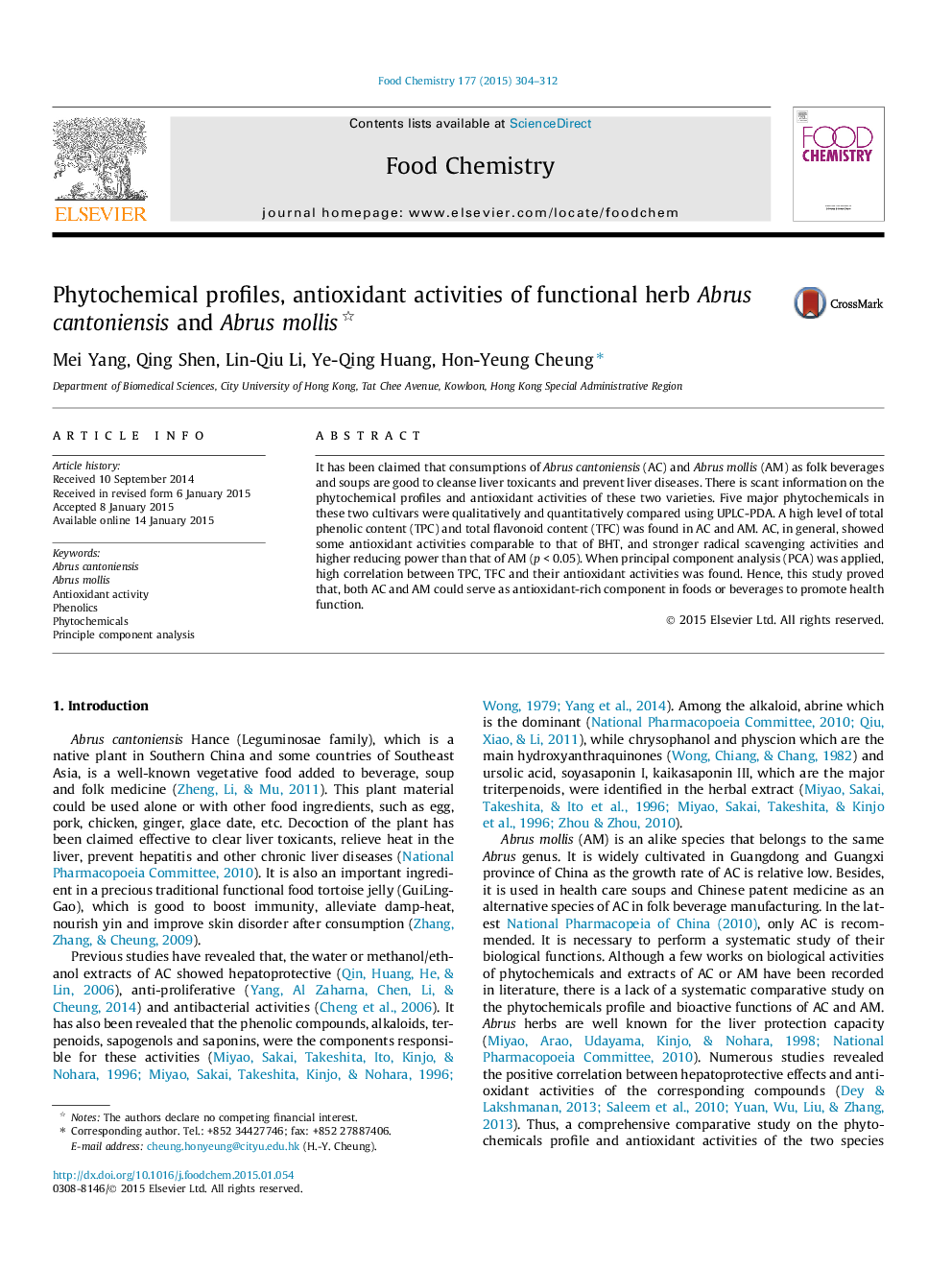 Phytochemical profiles, antioxidant activities of functional herb Abrus cantoniensis and Abrus mollis