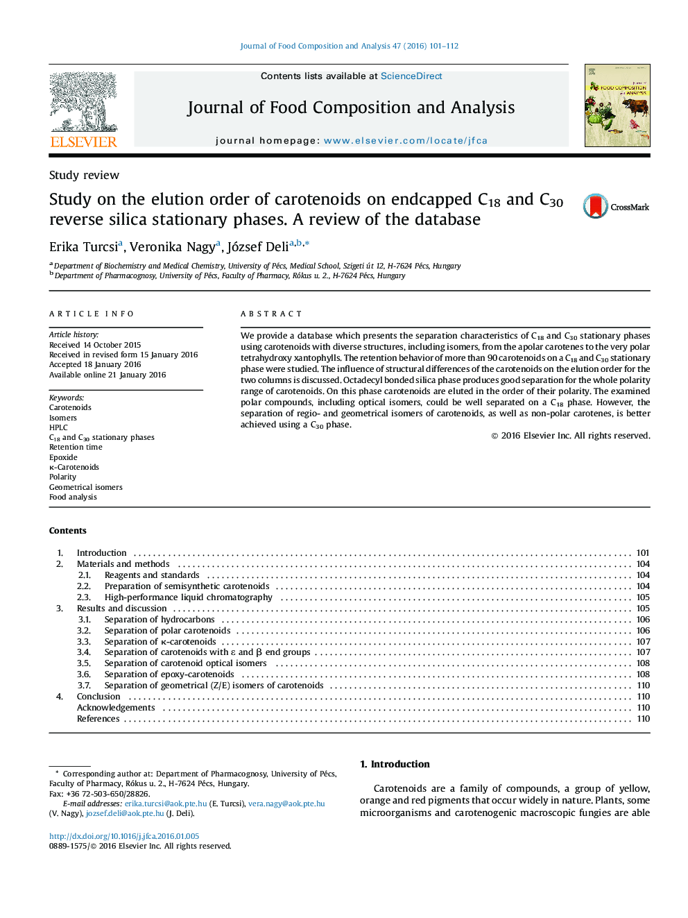 Study on the elution order of carotenoids on endcapped C18 and C30 reverse silica stationary phases. A review of the database