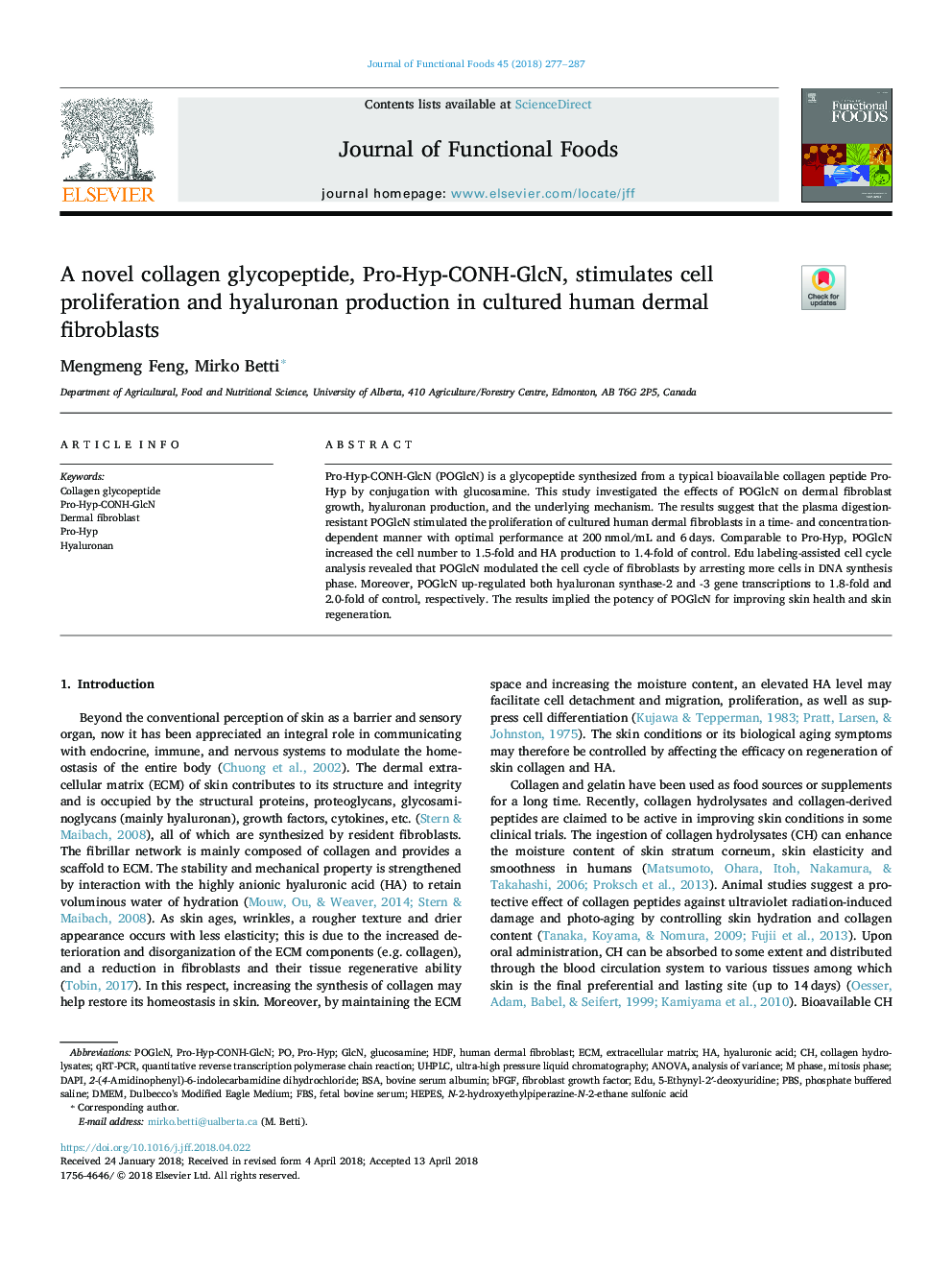 A novel collagen glycopeptide, Pro-Hyp-CONH-GlcN, stimulates cell proliferation and hyaluronan production in cultured human dermal fibroblasts