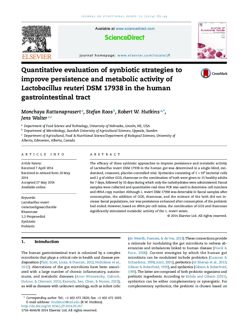 Quantitative evaluation of synbiotic strategies to improve persistence and metabolic activity of Lactobacillus reuteri DSM 17938 in the human gastrointestinal tract