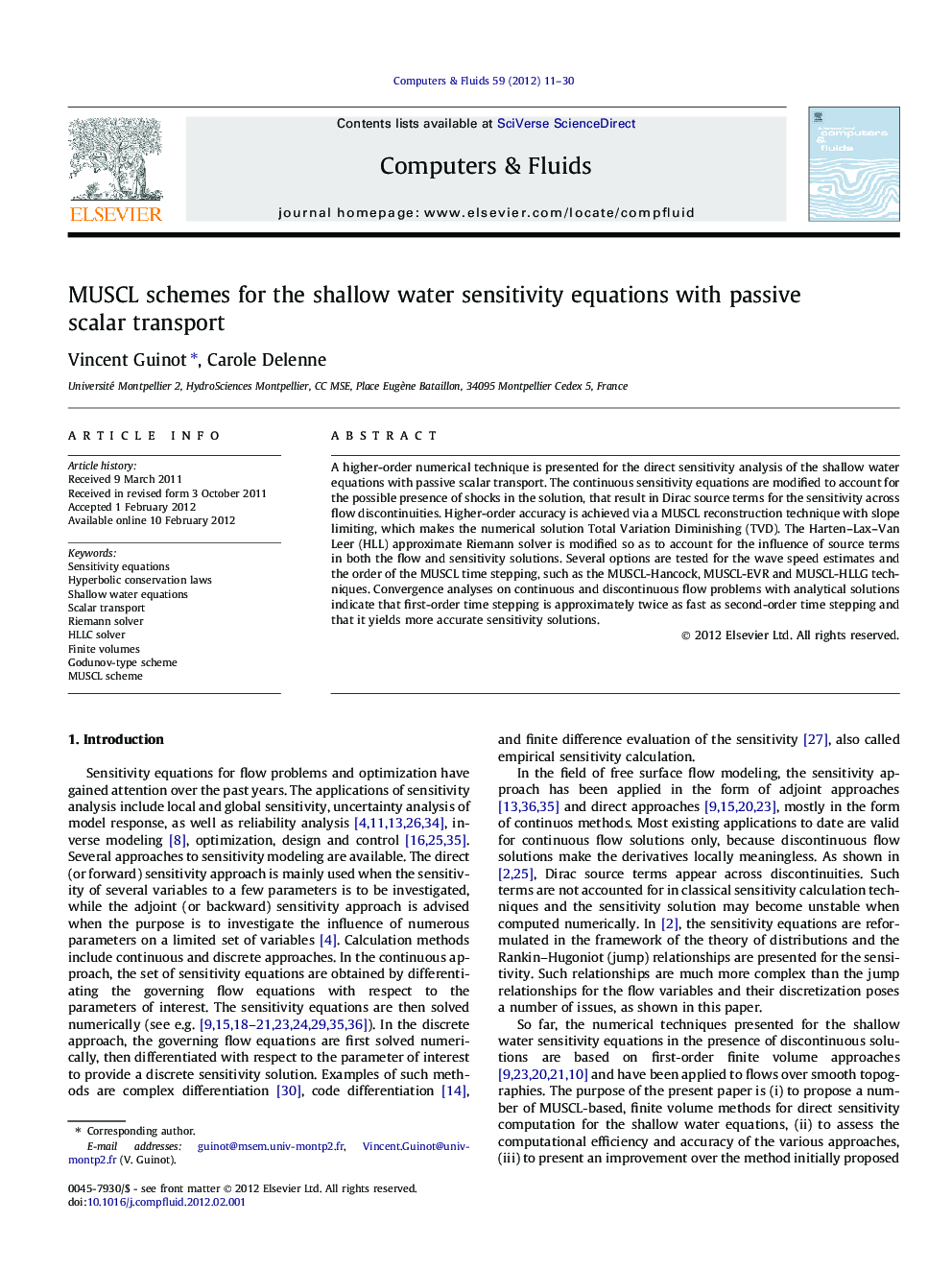 MUSCL schemes for the shallow water sensitivity equations with passive scalar transport