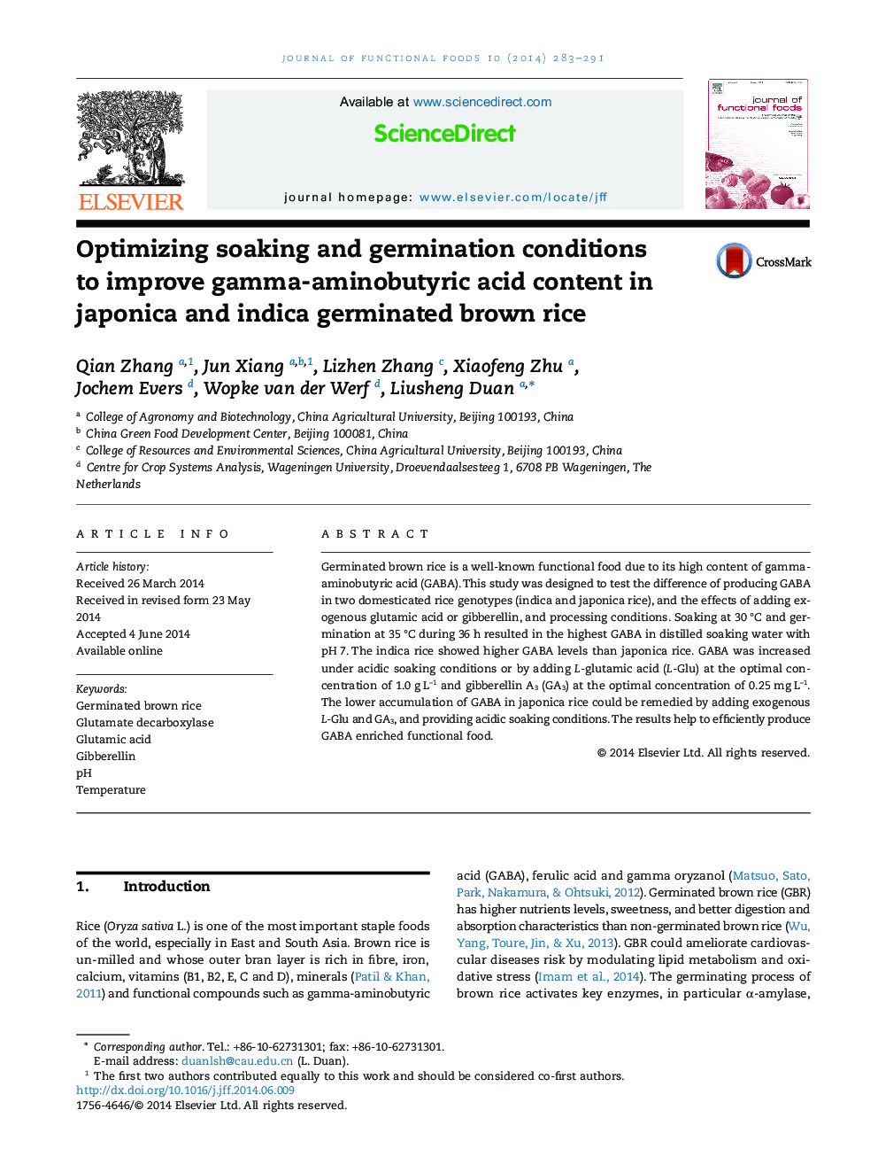 بهینه سازی شرایط خیساندن و جوانه زدن برای بهبود اسید گاما آمینو بوتیریک در جوپناک و اندیکا برنج قهوه ای جوانه زده 