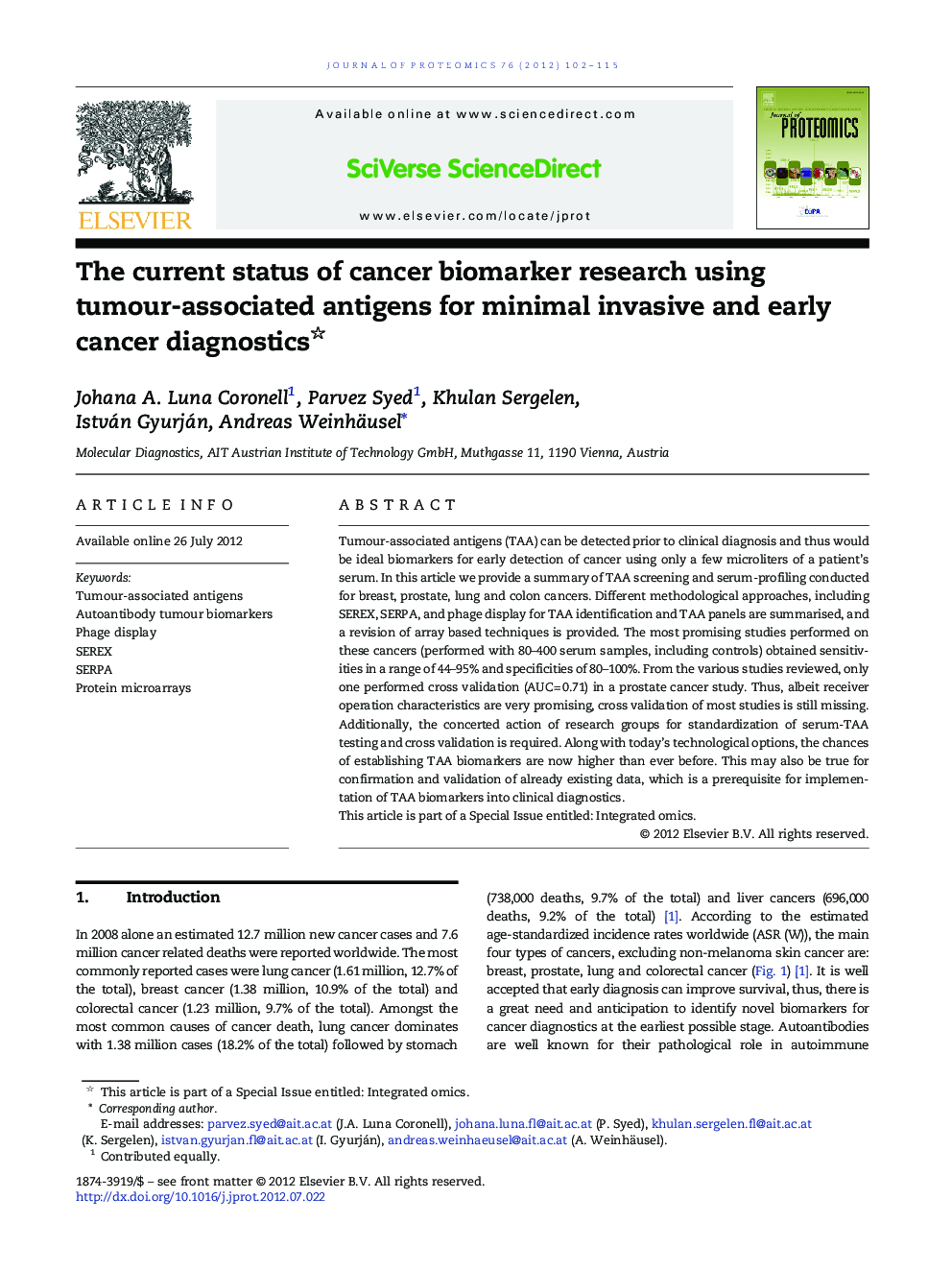The current status of cancer biomarker research using tumour-associated antigens for minimal invasive and early cancer diagnostics