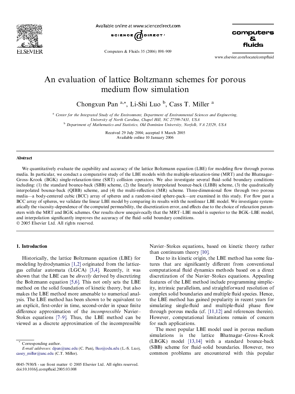 An evaluation of lattice Boltzmann schemes for porous medium flow simulation