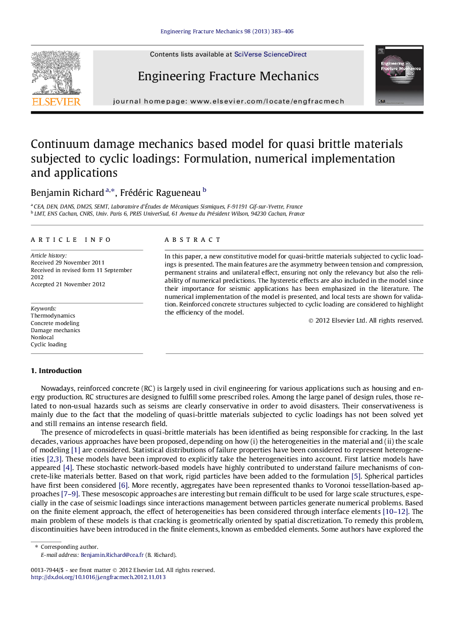 Continuum damage mechanics based model for quasi brittle materials subjected to cyclic loadings: Formulation, numerical implementation and applications