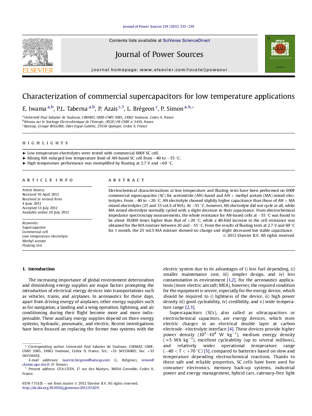 Characterization of commercial supercapacitors for low temperature applications