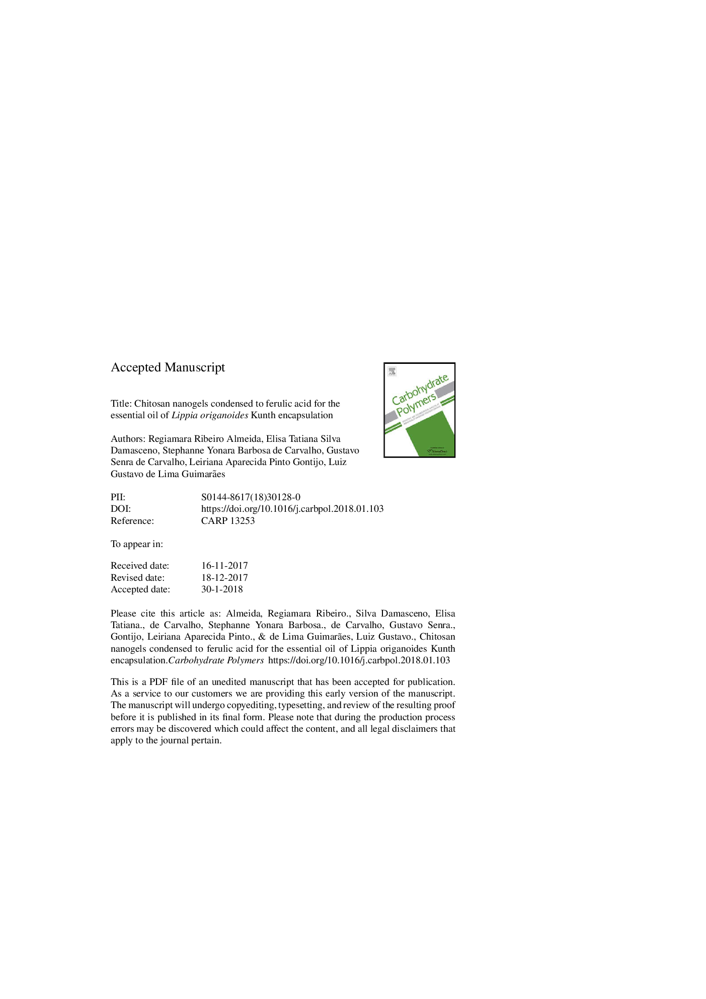 Chitosan nanogels condensed to ferulic acid for the essential oil of Lippia origanoides Kunth encapsulation